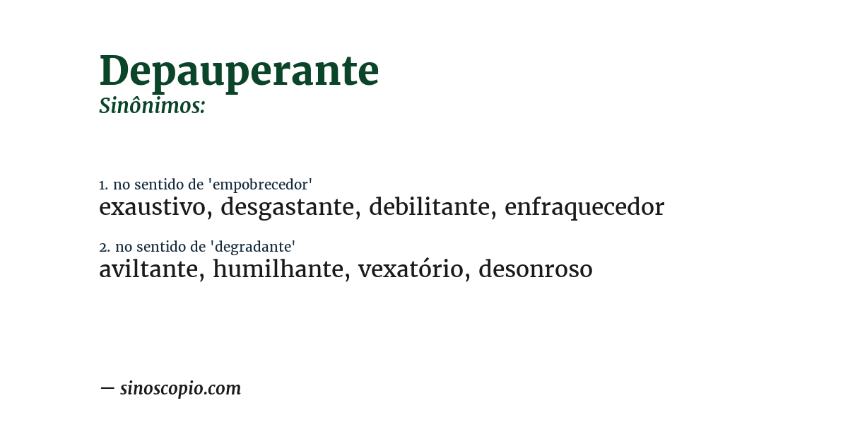 Sinônimo de depauperante