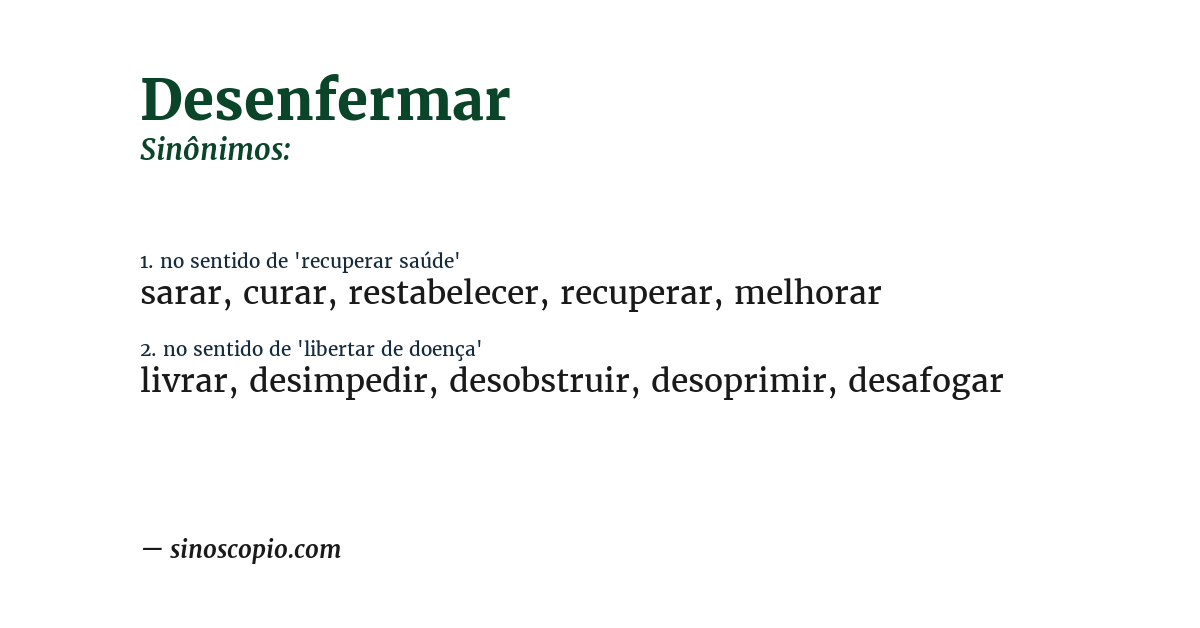 Sinônimo de desenfermar