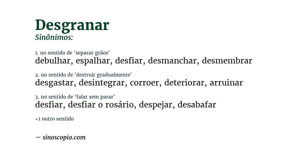 Sinônimo de desgranar