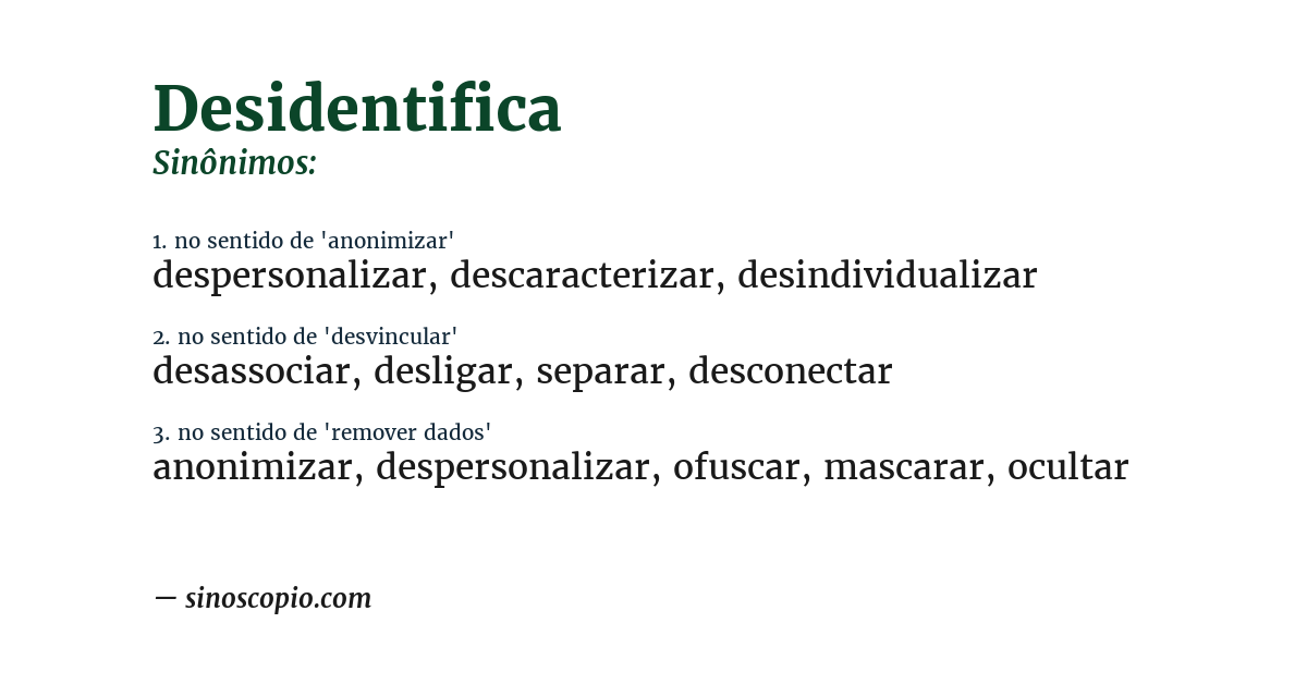 Sinônimo de desidentifica