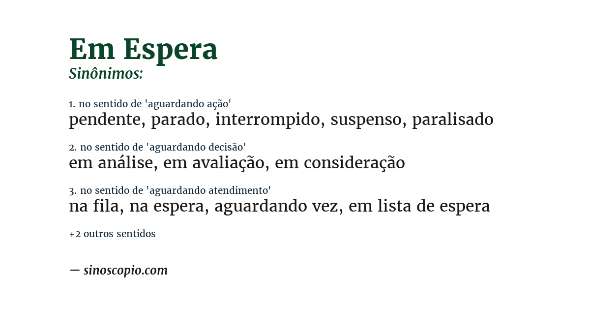 Sinônimo de em espera