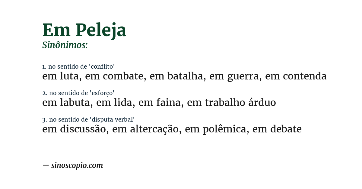 Sinônimo de em peleja
