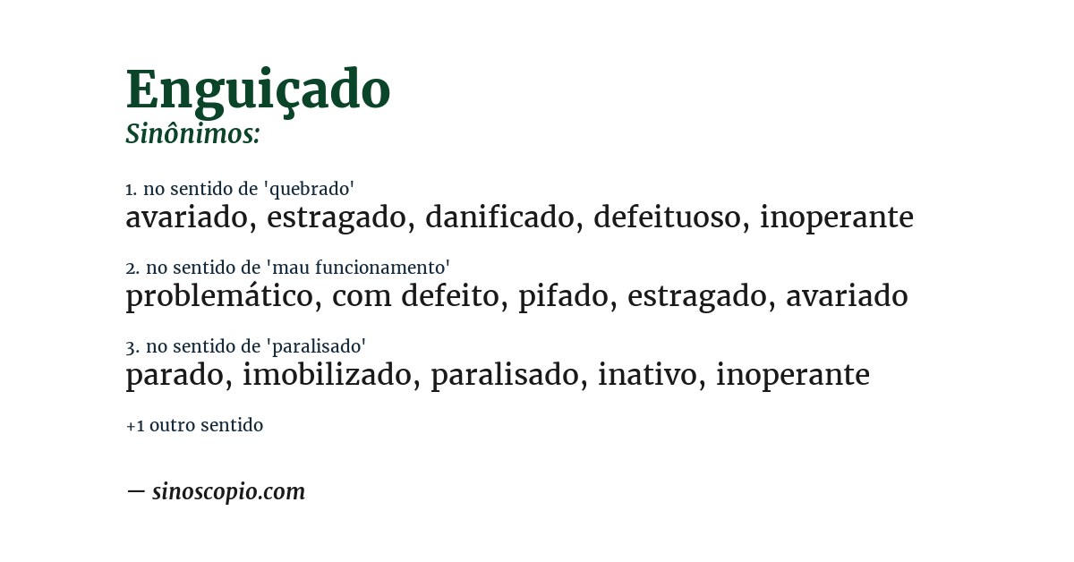 Sinônimo de enguiçado