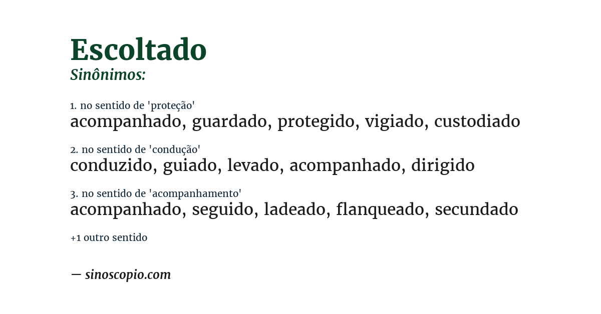 Sinônimo de escoltado