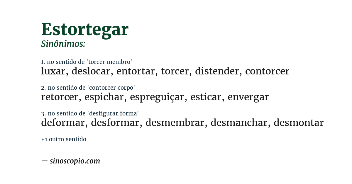 Sinônimo de estortegar