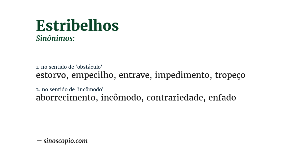 Sinônimo de estribelhos