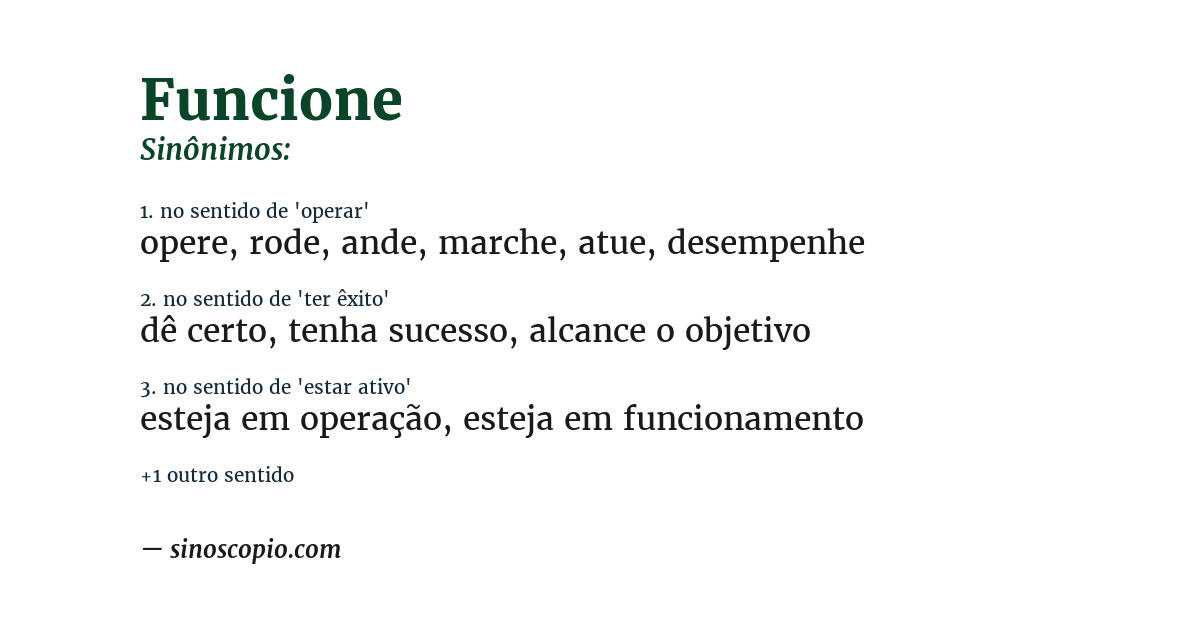 Sinônimo de funcione