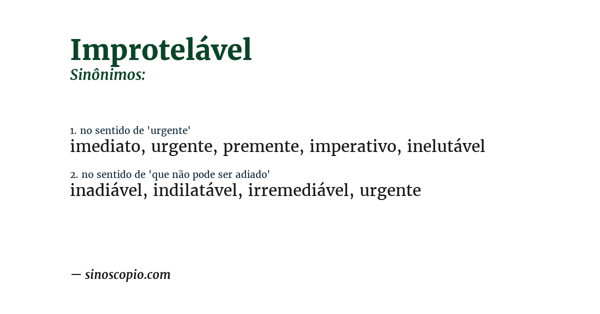 Sinônimo de improtelável