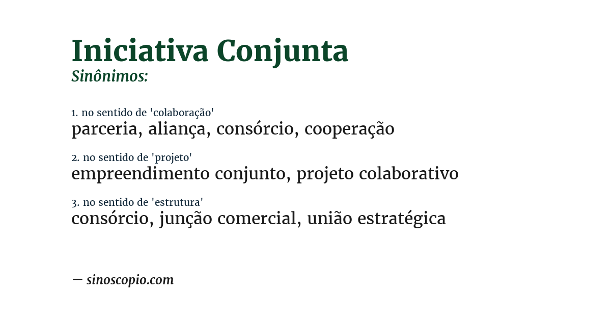 Sinônimo de iniciativa conjunta