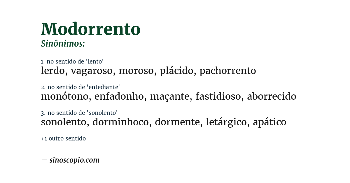 Sinônimo de modorrento