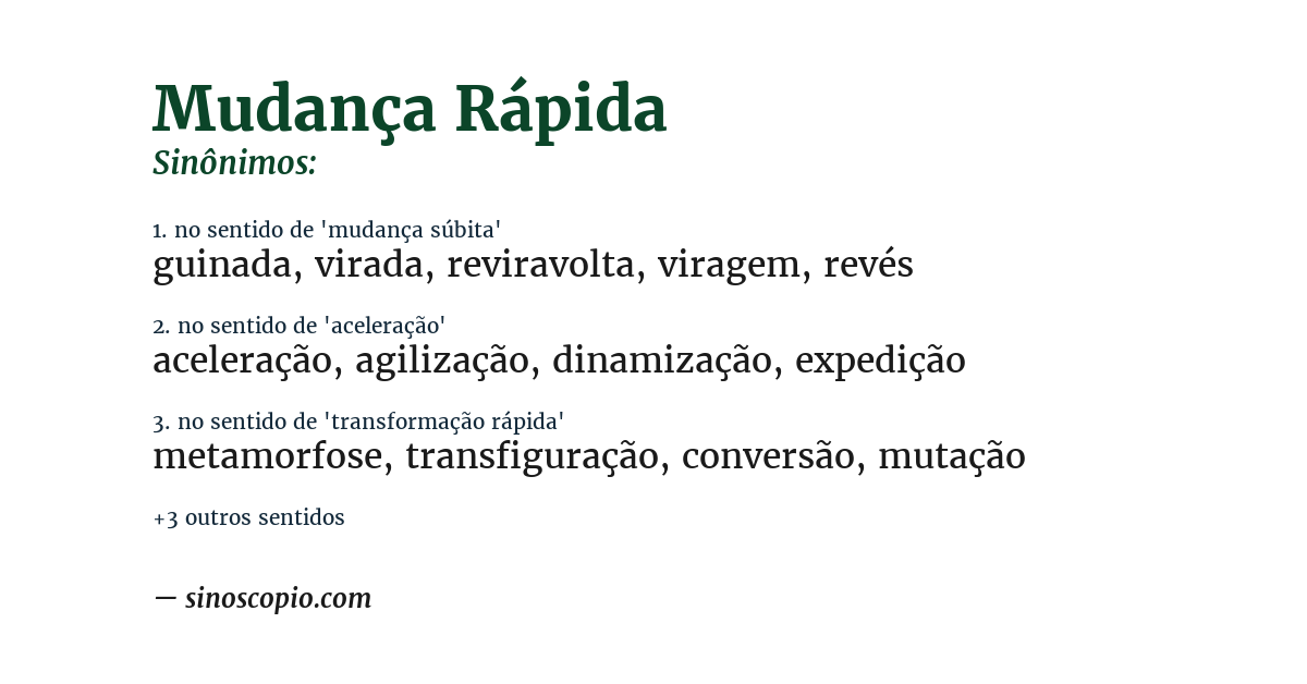Sinônimo de mudança rápida