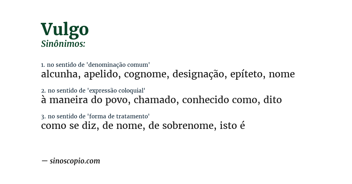 Sinônimo de vulgo