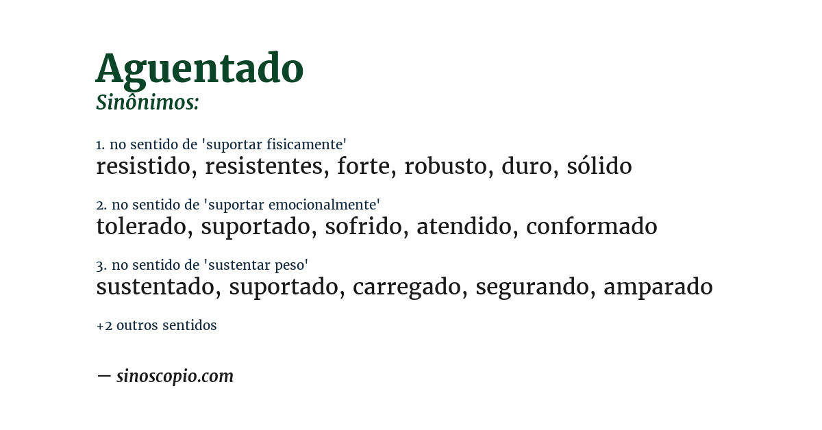 Sinônimo de aguentado