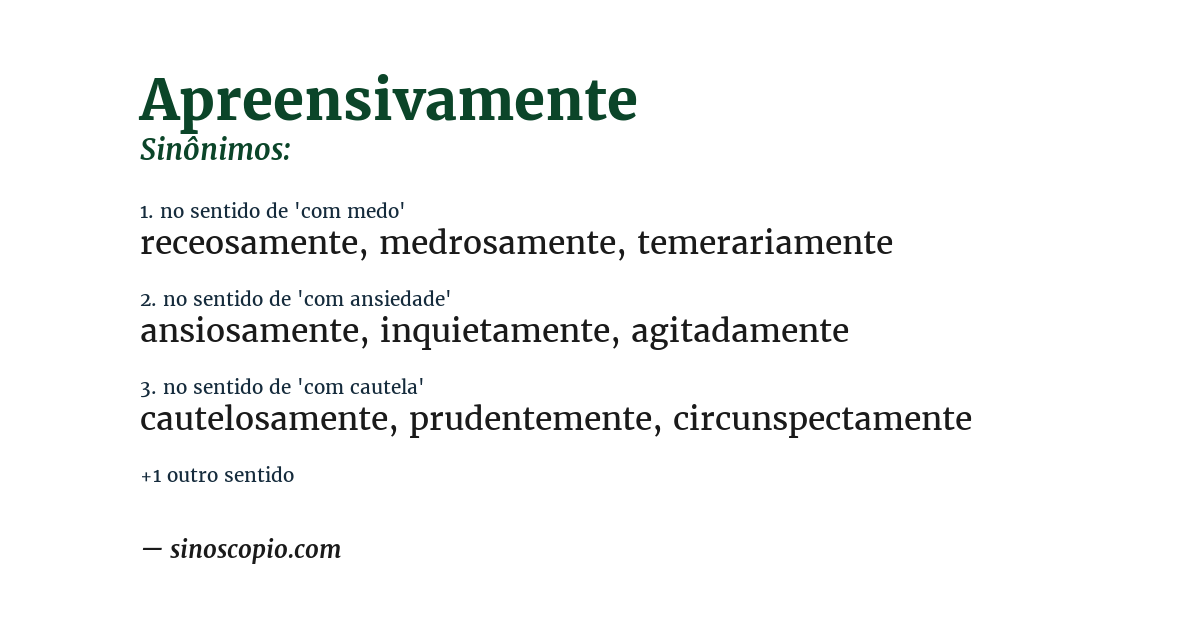 Sinônimo de apreensivamente