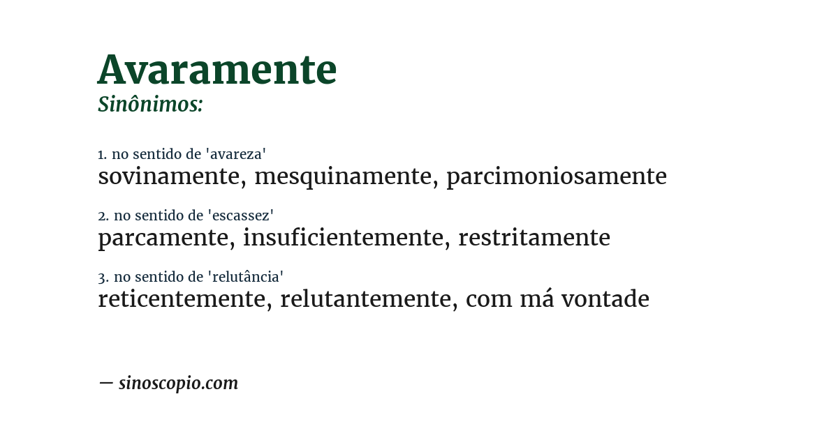 Sinônimo de avaramente