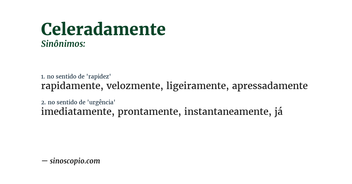 Sinônimo de celeradamente