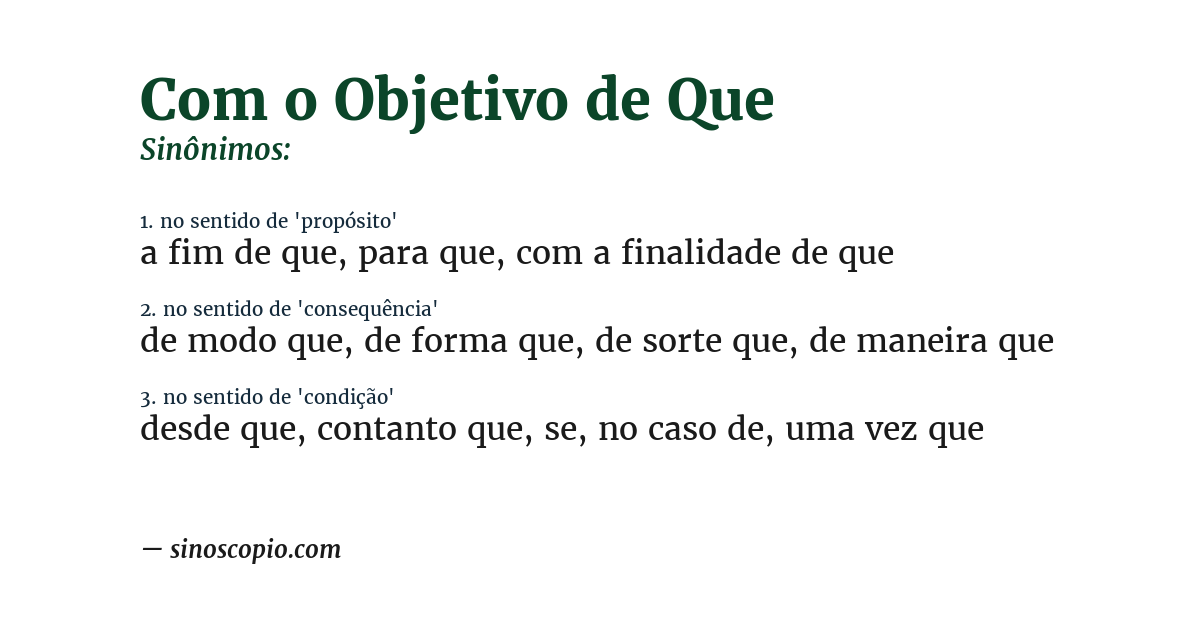 Sinônimo de com o objetivo de que