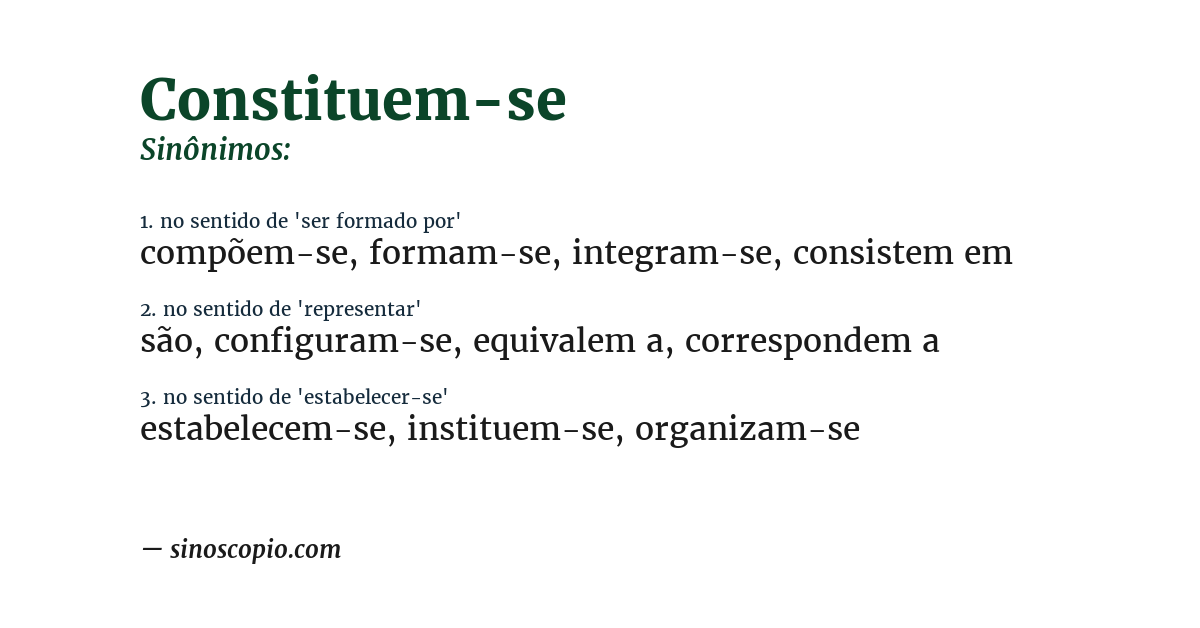 Sinônimo de constituem-se