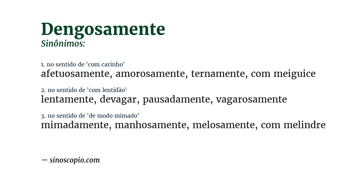 Sinônimo de dengosamente