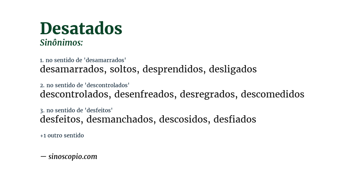 Sinônimo de desatados