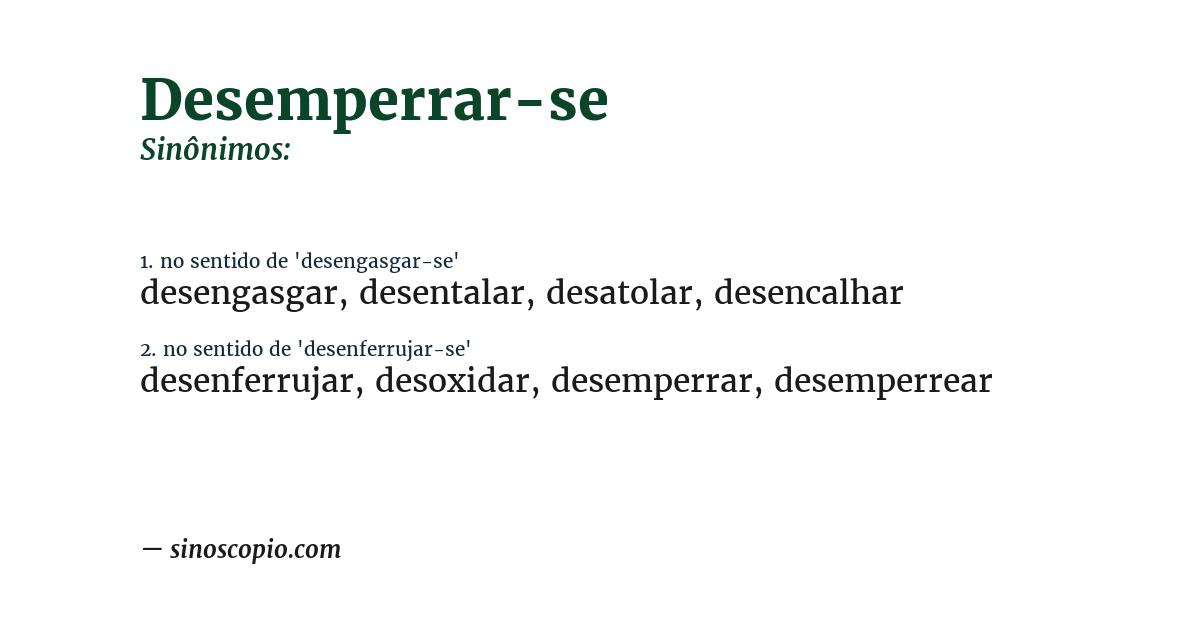 Sinônimo de desemperrar-se