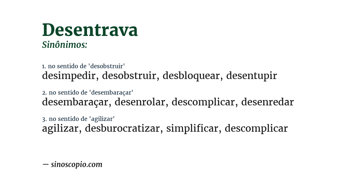 Sinônimo de desentrava