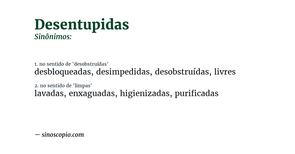 Sinônimo de desentupidas