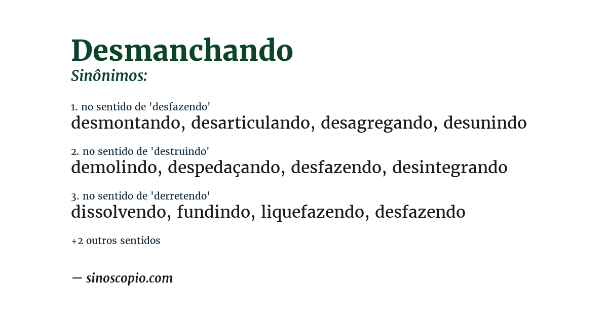 Sinônimo de desmanchando
