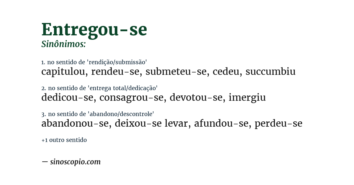 Sinônimo de entregou-se