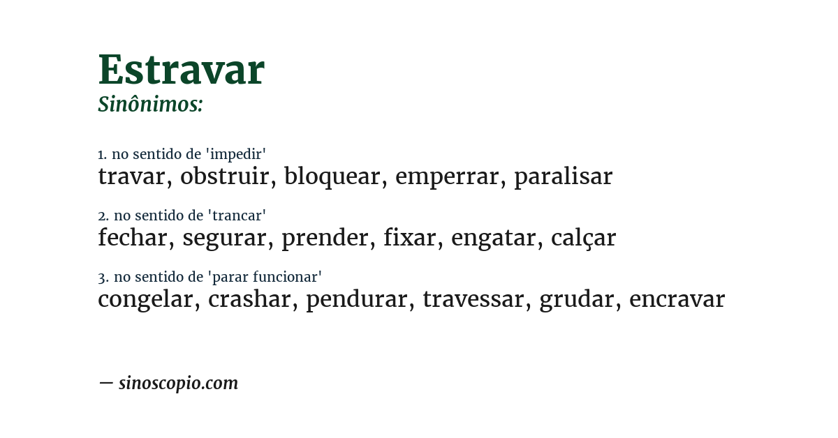 Sinônimo de estravar