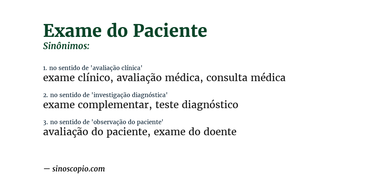 Sinônimo de exame do paciente