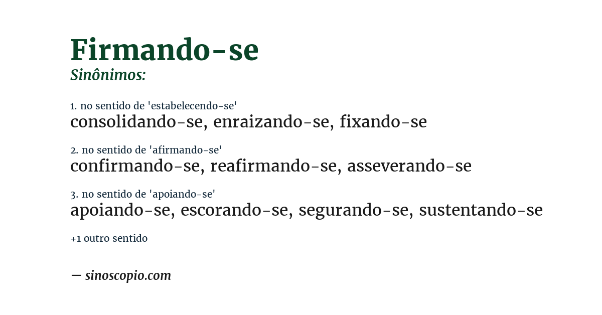 Sinônimo de firmando-se