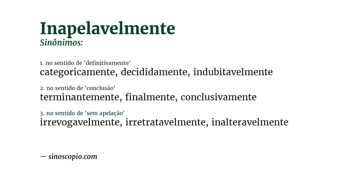 Sinônimo de inapelavelmente
