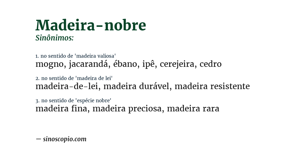 Sinônimo de madeira-nobre