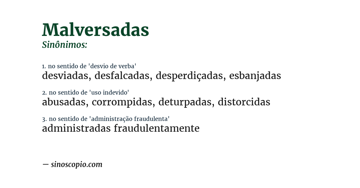 Sinônimo de malversadas