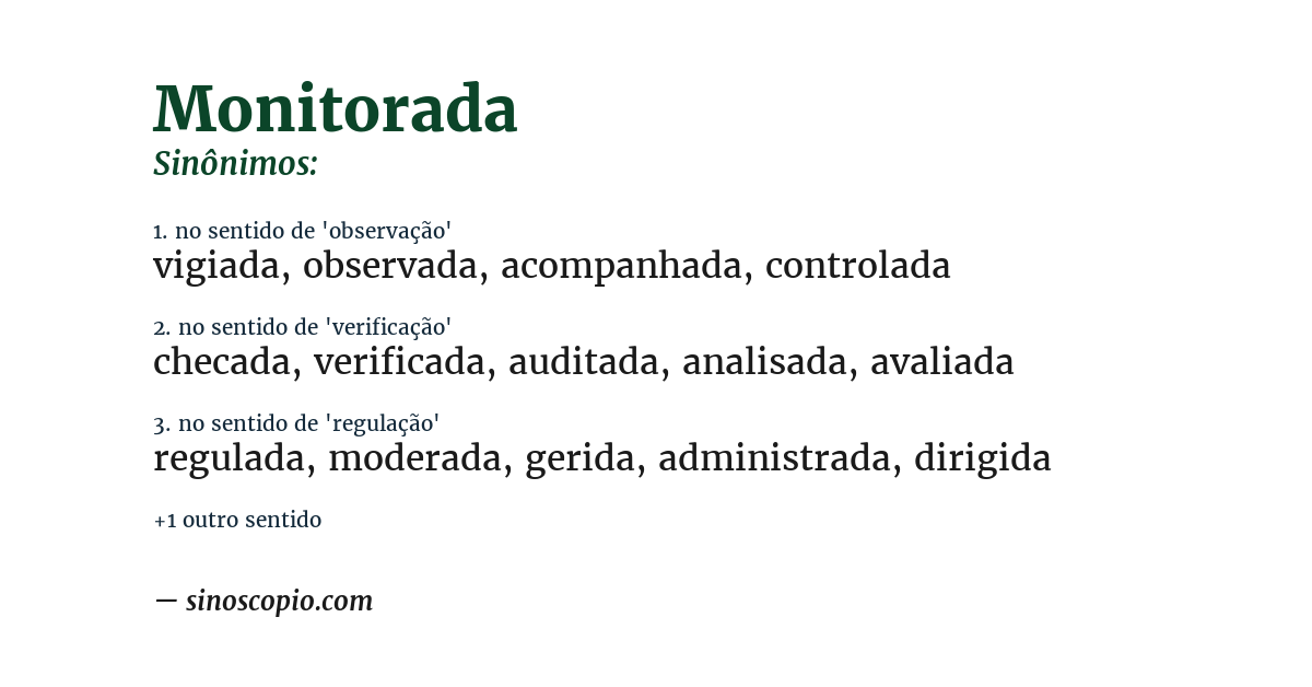 Sinônimo de monitorada