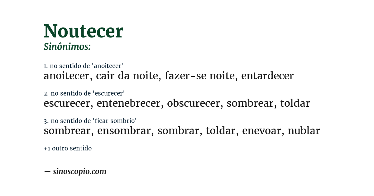 Sinônimo de noutecer