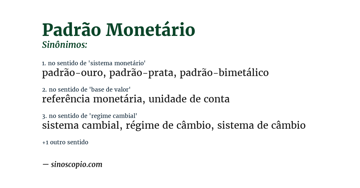 Sinônimo de padrão monetário