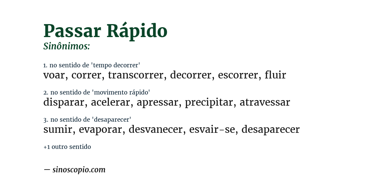 Sinônimo de passar rápido