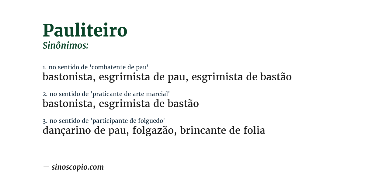 Sinônimo de pauliteiro