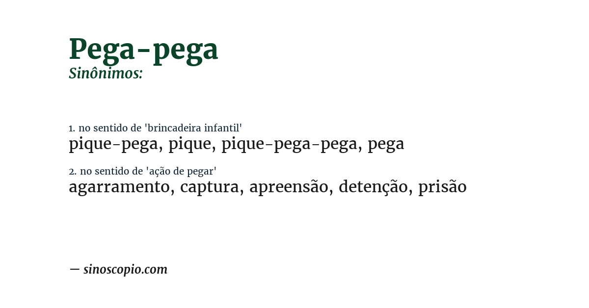 Sinônimo de pega-pega