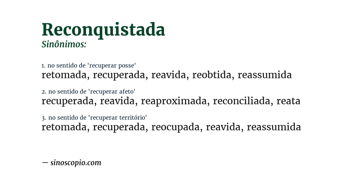 Sinônimo de reconquistada