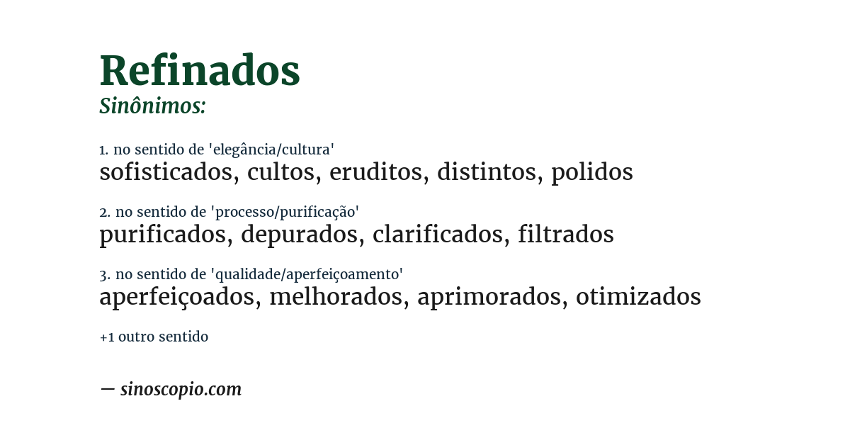 Sinônimo de refinados
