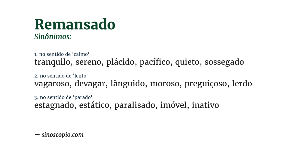 Sinônimo de remansado