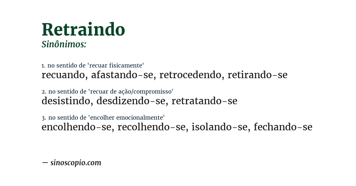 Sinônimo de retraindo