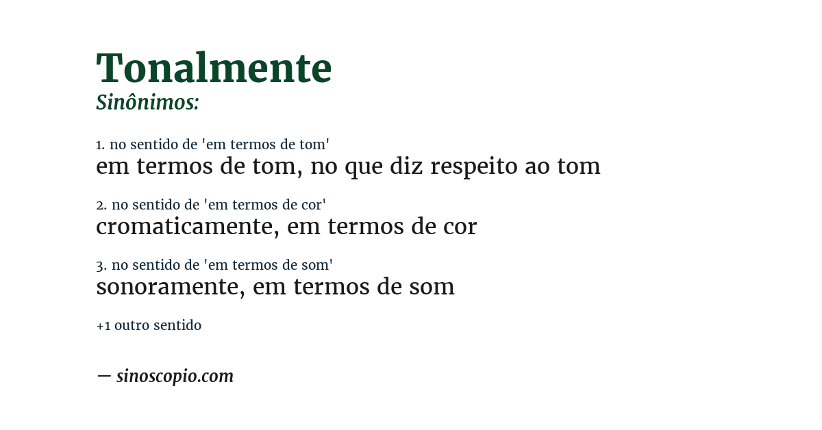 Sinônimo de tonalmente