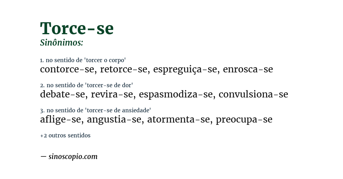 Sinônimo de torce-se