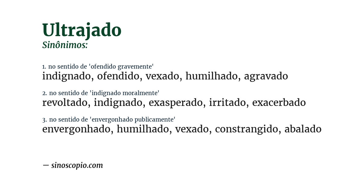 Sinônimo de ultrajado
