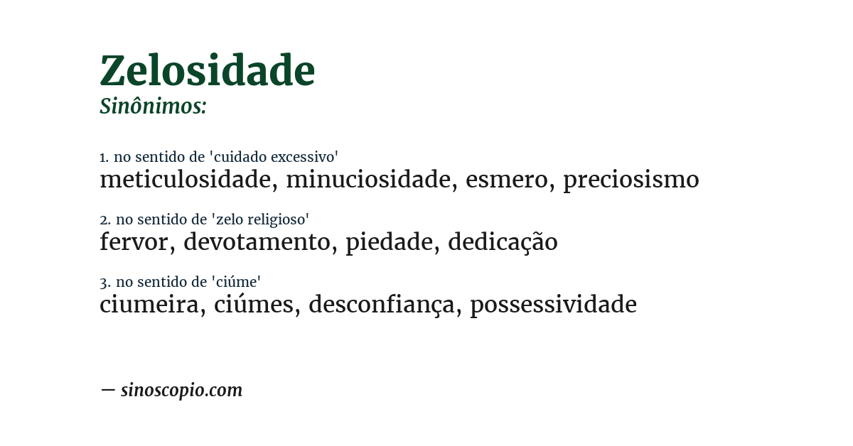 Sinônimo de zelosidade