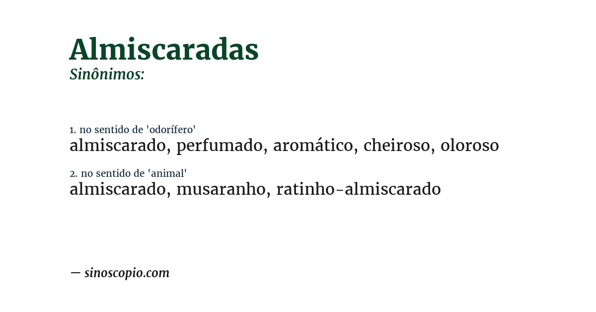 Sinônimo de almiscaradas